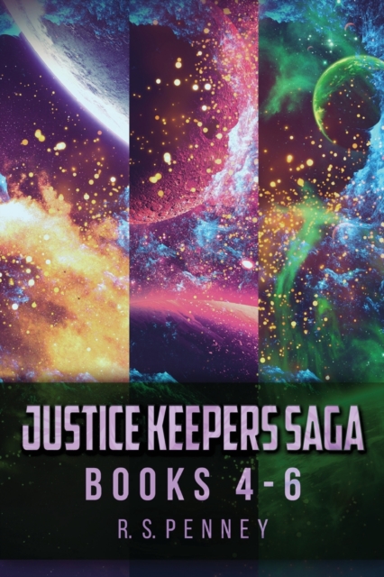 Justice Keepers Saga - Books 4-6, Paperback / softback Book