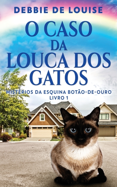 O Caso Da Louca Dos Gatos, Hardback Book