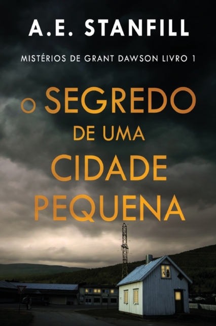 O Segredo de uma Cidade Pequena, Paperback / softback Book