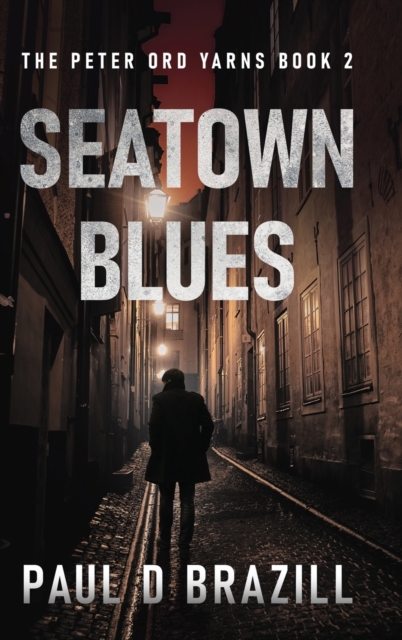 Seatown Blues, Hardback Book