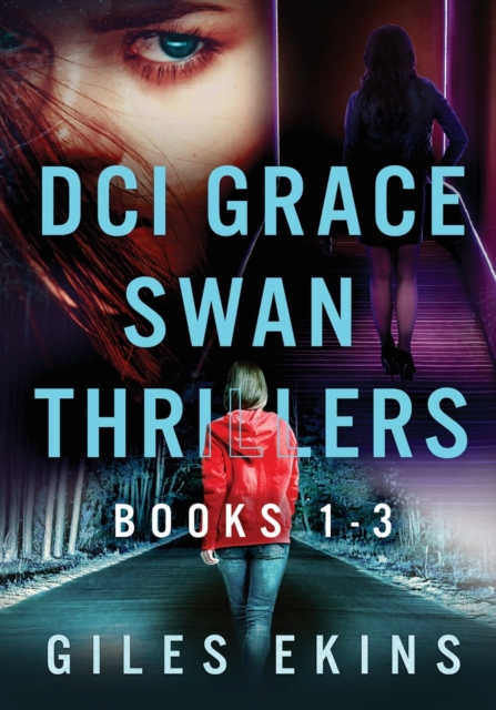 DCI Grace Swan Thrillers - Books 1-3, Paperback / softback Book