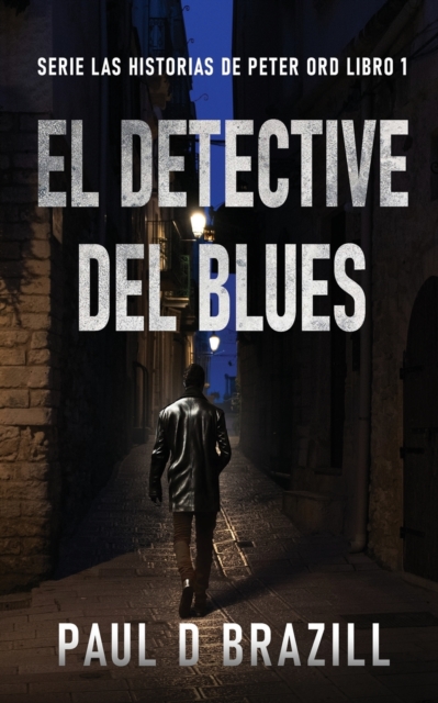 El Detective del Blues, Paperback / softback Book