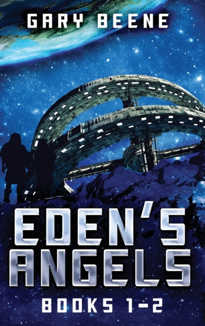 Eden's Angels - Books 1-2, Hardback Book