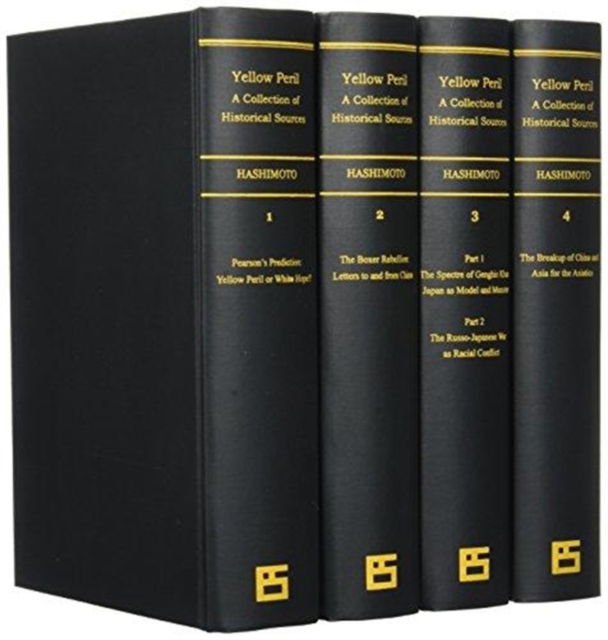 Primary Sources of Yellow Peril Series II (4-vol. set) (ES), Hardback Book