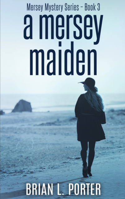 A Mersey Maiden, Hardback Book