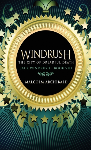 The City Of Dreadful Death, Hardback Book