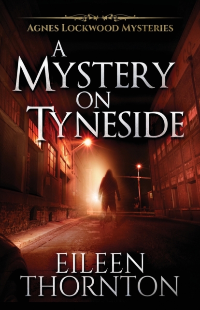 A Mystery On Tyneside, Paperback / softback Book