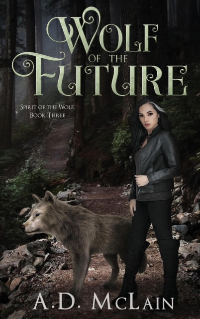 Wolf Of The Future, Hardback Book