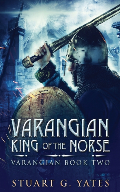 King Of The Norse, Hardback Book