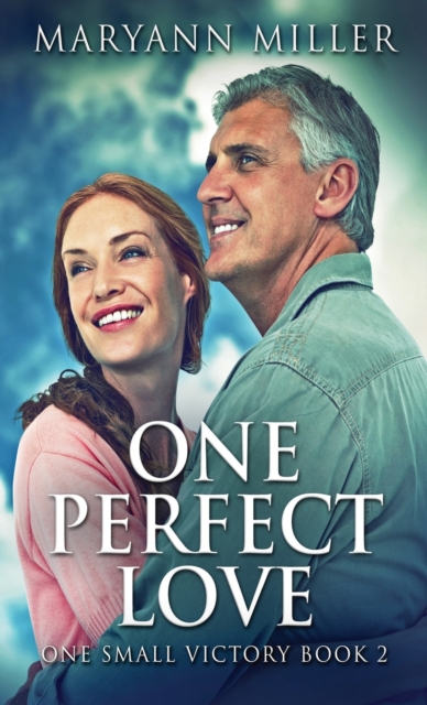 One Perfect Love, Hardback Book