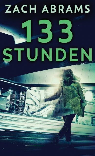 133 Stunden, Hardback Book