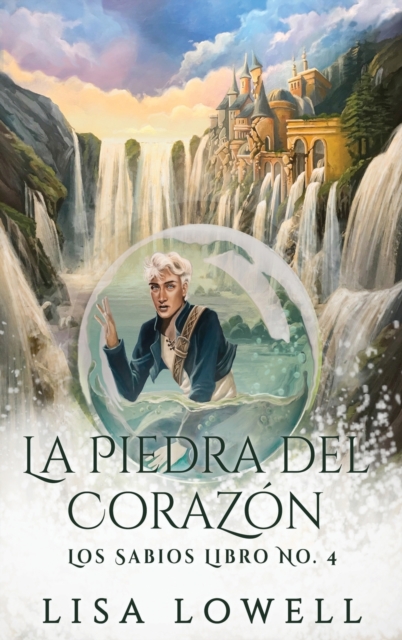 La Piedra Del Corazon, Hardback Book