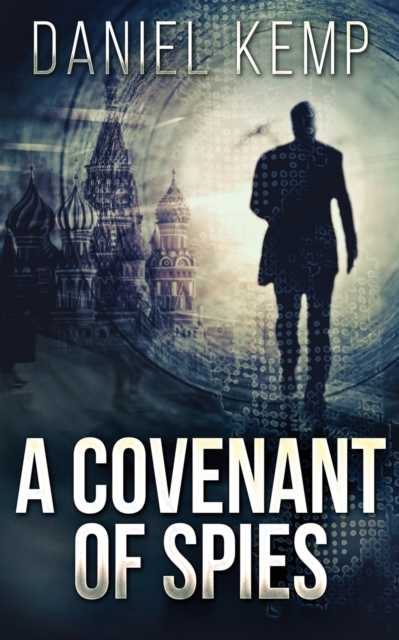A Covenant Of Spies, Paperback / softback Book