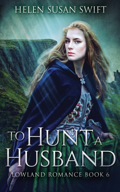 To Hunt A Husband, Hardback Book