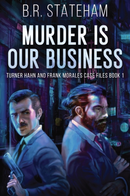 Murder is Our Business, Paperback / softback Book