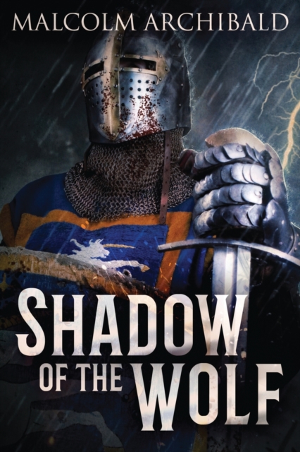 Shadow Of The Wolf : Fantasy Adventure In The Dark Ages Of Scotland, Paperback / softback Book
