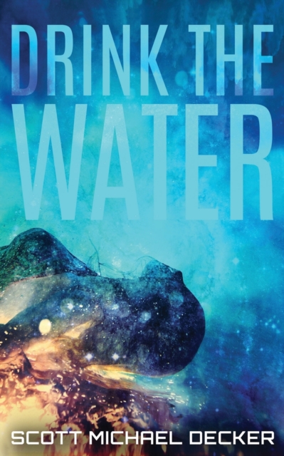 Drink The Water, Paperback / softback Book