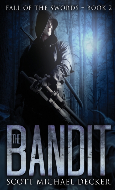 The Bandit, Hardback Book