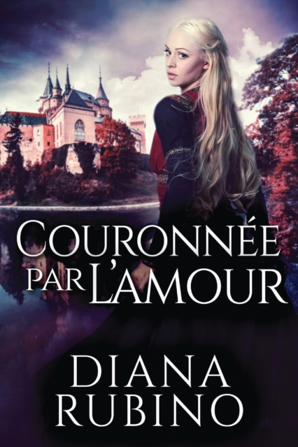 Couronnee Par L'amour, Paperback / softback Book