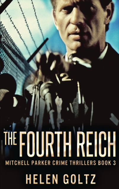 The Fourth Reich, Hardback Book