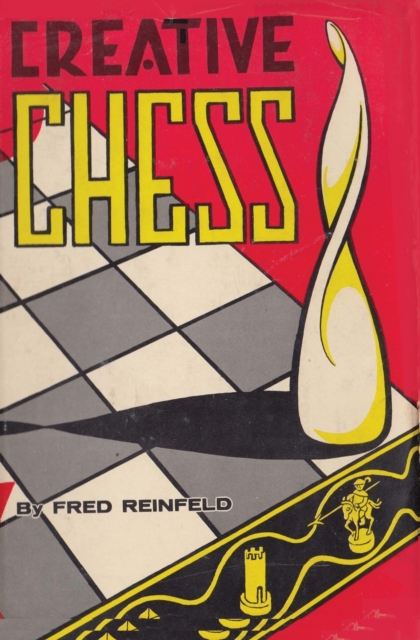 Creative Chess, Paperback / softback Book