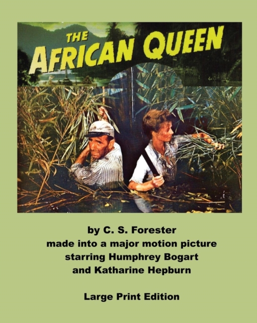 African Queen - Large Print Edition, Paperback / softback Book