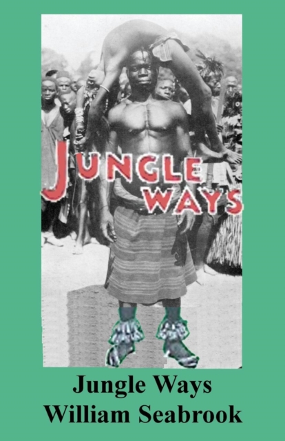 Jungle Ways, Paperback / softback Book