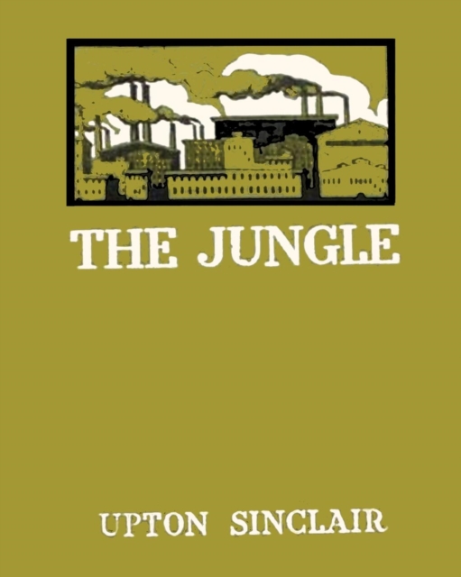 The Jungle Upton Sinclair - Large Print Edition, Paperback / softback Book