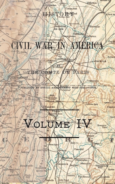History of the Civil War in America Vol 4, Paperback / softback Book