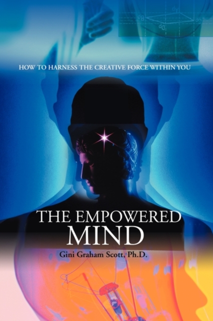 The Empowered Mind, Paperback / softback Book
