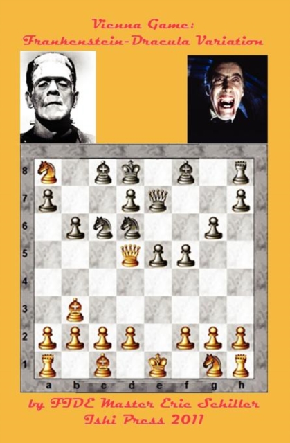 The Frankenstein-Dracula Variation in the Vienna Game of Chess, Paperback / softback Book