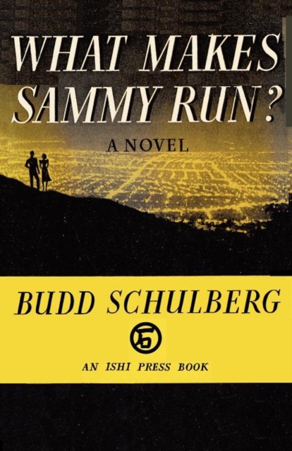 What Makes Sammy Run?, Paperback / softback Book