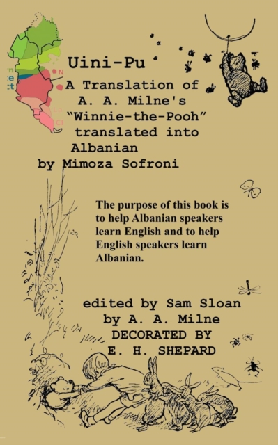 Uini-Pu Winnie-The-Pooh in Albanian a Translation of A. A. Milne's "Winnie-The-Pooh", Paperback / softback Book