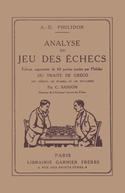 Analyse du jeu des d'echecs, Paperback / softback Book