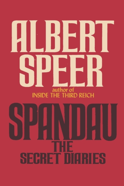Spandau the Secret Diaries, Paperback / softback Book