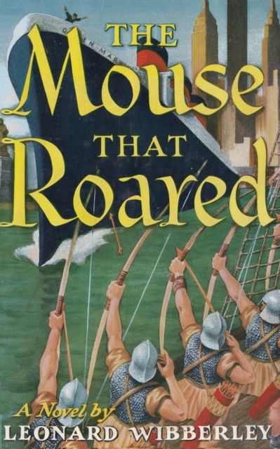 The Mouse That Roared, Paperback / softback Book