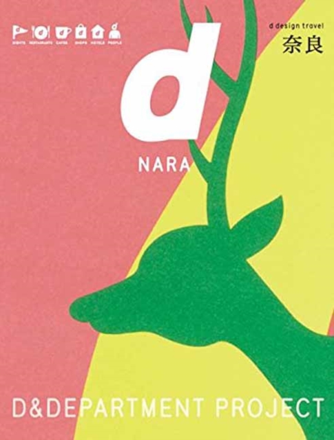 D Design Travel Nara, Paperback / softback Book