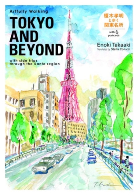 Artfully Walking : Tokyo and Beyond, Paperback / softback Book