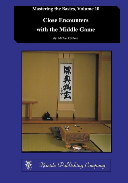 Close Encounters with the Middle Game, Paperback / softback Book