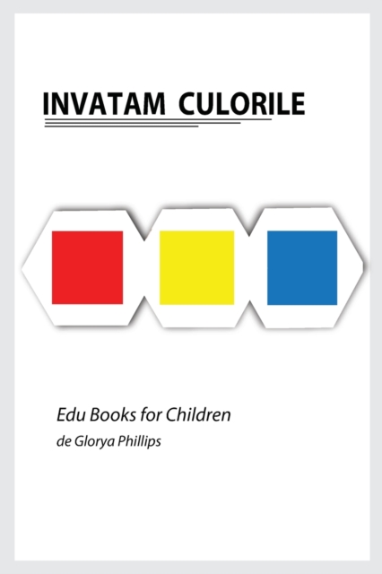 Invatam Culorile, Paperback / softback Book