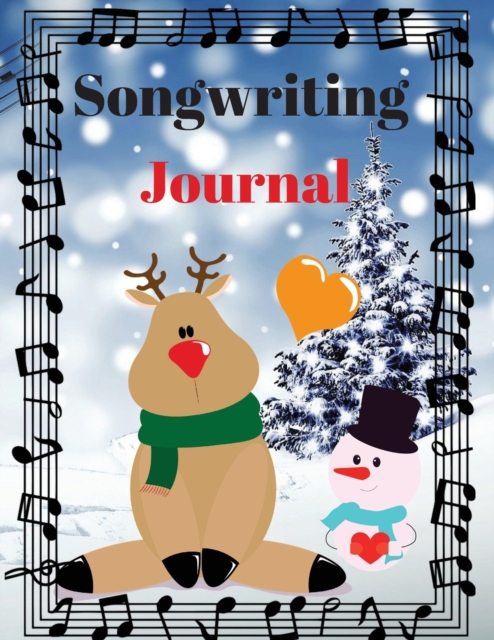 Songwriting Journal : Cute Music Composition Manuscript Paper for Little Musicians and Music Lovers Note and Lyrics writing Staff Paper Large Size 8,5 x 11", Paperback / softback Book