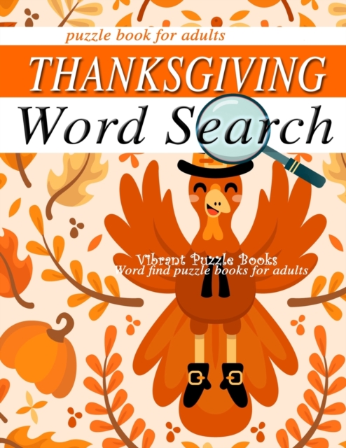 THANKSGIVING word search puzzle books for adults. : Word find puzzle books for adults, Paperback / softback Book