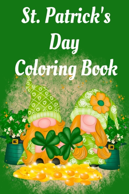St. Patrick's Day Coloring Book, Paperback / softback Book