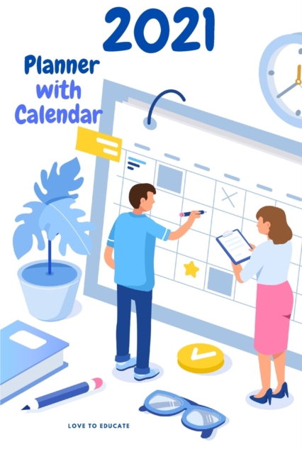 2021 Planner with Calendar - Calendar Year Goal & Vision Planner Agenda Organizer (Halloween Theme), Paperback / softback Book