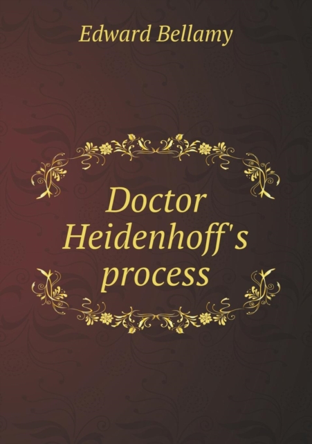 Doctor Heidenhoff's Process, Paperback / softback Book