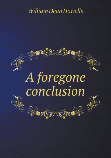 A Foregone Conclusion, Paperback / softback Book