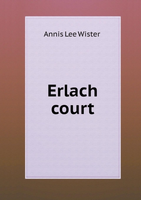 Erlach Court, Paperback / softback Book