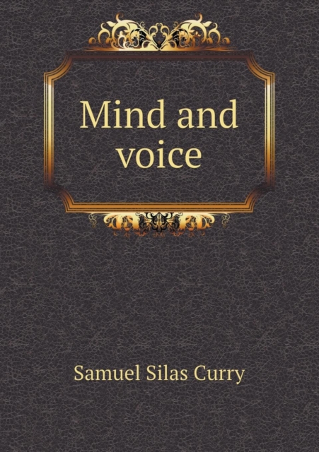 Mind and Voice, Paperback / softback Book