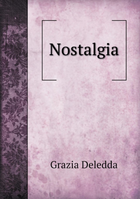 Nostalgia, Paperback / softback Book