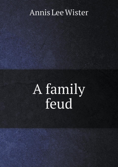 A Family Feud, Paperback / softback Book
